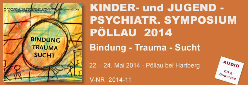 2014-11 Kinder- und Jugendpsychiatrisches Symposium Pöllau 2014